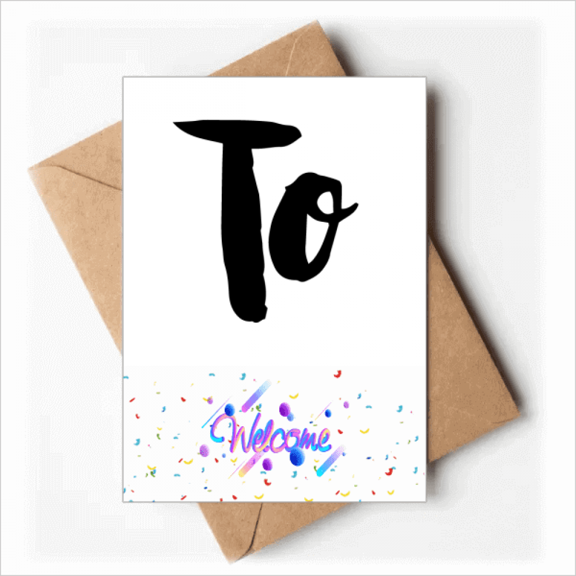 To Stylish Quote Handwrite Style Welcome Back Greeting Cards Envelopes Blank