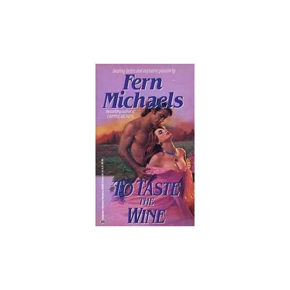Pre-Owned To Taste the Wine (Mass Market Paperback) 0345303601 9780345303608