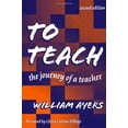 thumbnail image 1 of Pre-Owned To Teach, 2nd Edition (Paperback) 0807739855 9780807739853, 1 of 1