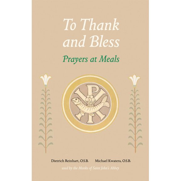 Pre-Owned To Thank and Bless : Prayers at Meals (Paperback)