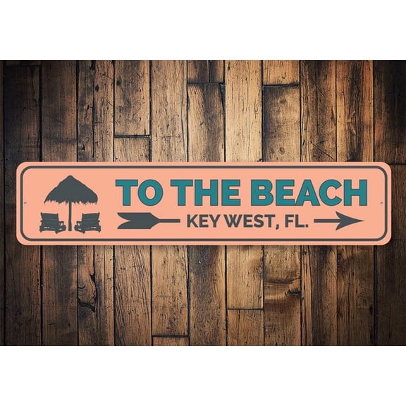 To The Beach Sign Key West Fl Key West Florida Sign Beach Ocean Sign Wall Beach Decor Beach Metal Aluminum Sign Beach Decor - Size: 16 x 4 Inches
