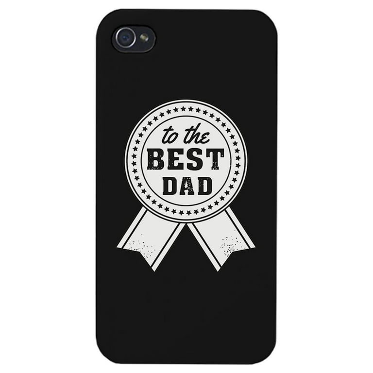 To The Best Dad Black Phone Case