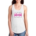 thumbnail image 1 of To The Best Mom Bold Pink   Racerback Tank Women -Image by Shutterstock, Female XX-Large, 1 of 4
