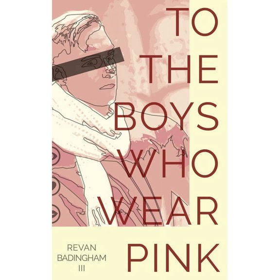 To The Boys Who Wear Pink, (Hardcover)