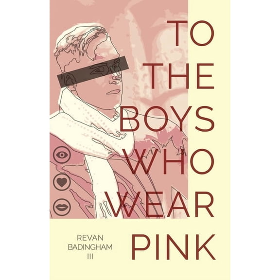 To The Boys Who Wear Pink, (Paperback)