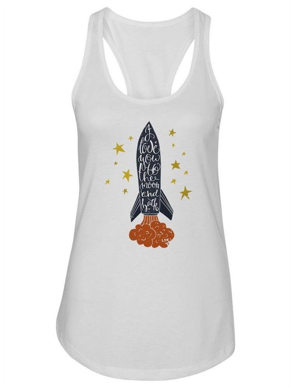 To The Moon And Back Rocket Tank Women -Image by Shutterstock, Female Large
