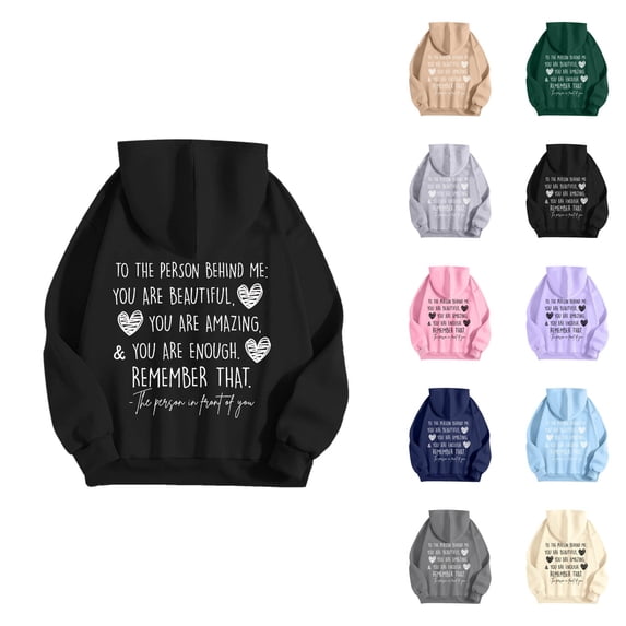 To The Person Behind Me Hoodies for Women 2026 Trendy Fall Winter You Are Enough Graphic Sweatshirt with Pockets Pullover Top