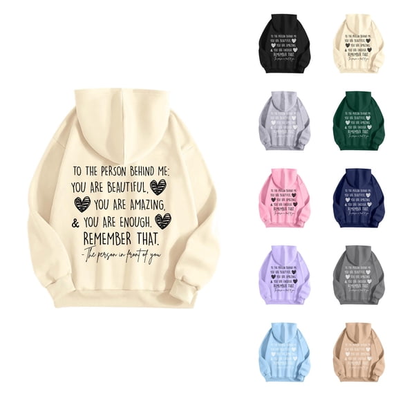 To The Person Behind Me Hoodies for Women 2026 Trendy Long Sleeve You Are Enough Graphic Sweatshirt with Pockets Pullover Top