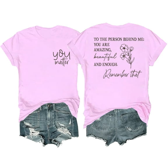 To The Person Behind Me Shirt, To The Person Behind Me T Shirt, To The Person Behind Me Tshirt Women Men