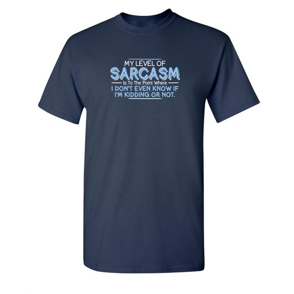 To The Point Sarcastic Humor Graphic Novelty Super Soft Ring Spun Funny T Shirt