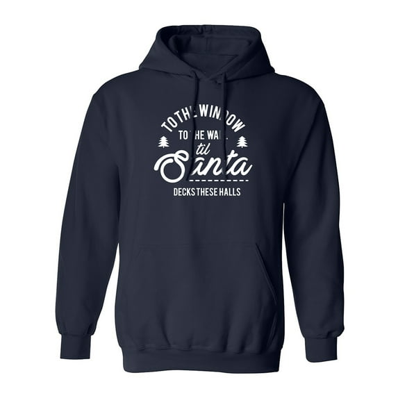 To The Window To The Wall Adult Hooded Sweatshirt