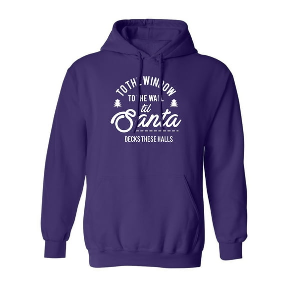 To The Window To The Wall Adult Hooded Sweatshirt