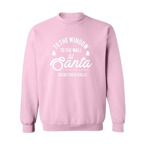 To The Window To The Wall Crewneck Sweatshirt