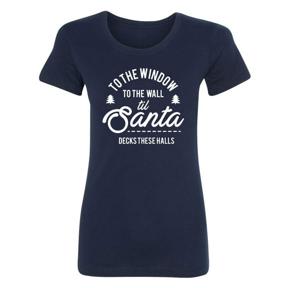 To The Window To The Wall Womens crewneck tee