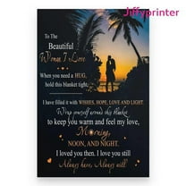 To The Woman I Love When You Need A Hug poster Wall Art Vertical 11 x 17 Inch Poster
