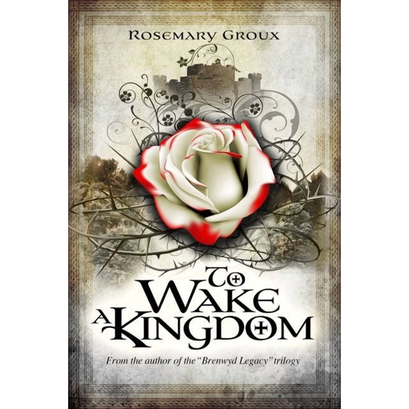 To Wake a Kingdom (Paperback)