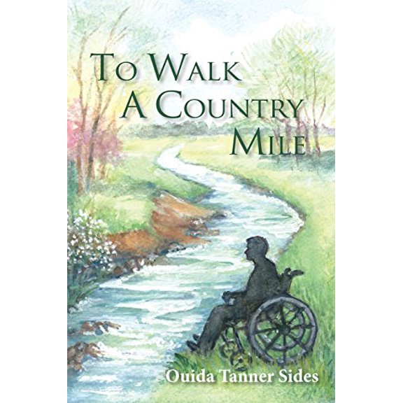 Pre-Owned To Walk A Country Mile (Paperback) 0997742291 9780997742299