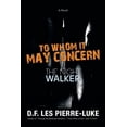 thumbnail image 1 of To Whom It May Concern : The Night Walker, 1 of 1