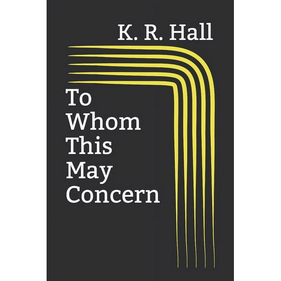 To Whom This May Concern (Paperback)