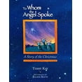 thumbnail image 1 of Pre-Owned To Whom the Angel Spoke: A Story of the Christmas (Hardcover) 1561455024 9781561455027, 1 of 1