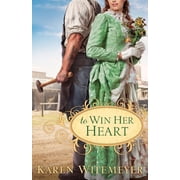 To Win Her Heart, Paperback