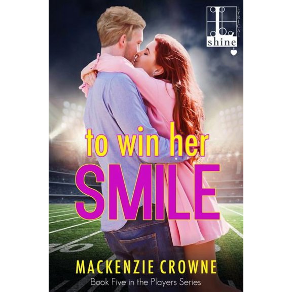 To Win Her Smile, (Paperback)