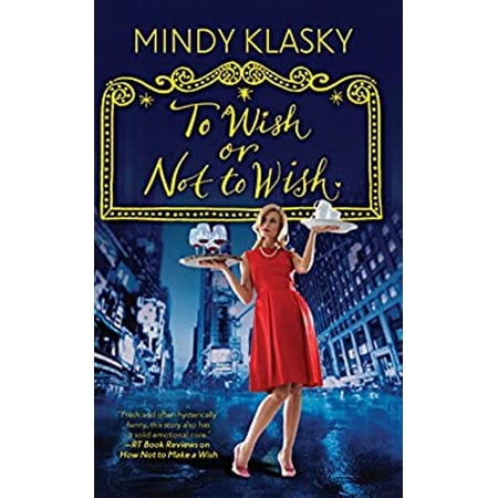 Pre-Owned To Wish or Not to Wish (As You Wish 3) (Paperback) 0778328309 9780778328308