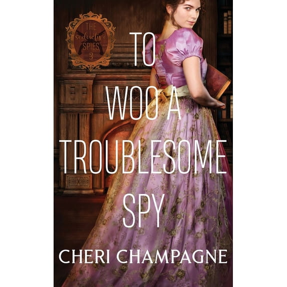 To Woo A Troublesome Spy, (Paperback)