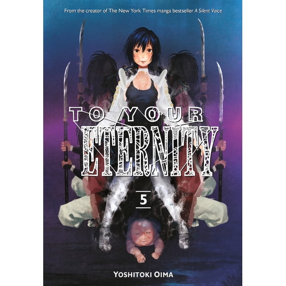 Pre-Owned To Your Eternity 5 (Paperback) 1632365758 9781632365750