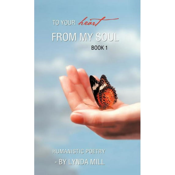 To Your Heart from My Soul : Book 1 (Hardcover)