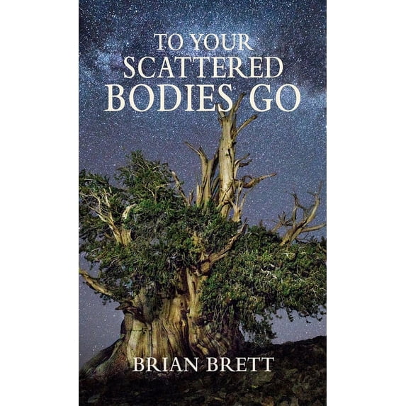 To Your Scattered Bodies Go, (Paperback)