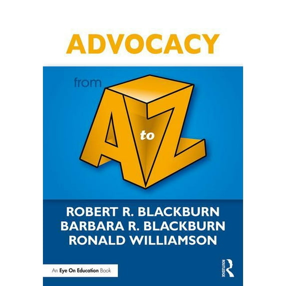 To Z: Advocacy from A to Z (Paperback)