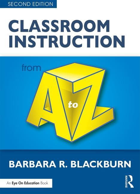 To Z Classroom Instruction from A to Z, (Paperback)