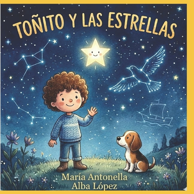 ToÃ±ito ToÃ±ito y las estrellas, (Paperback)