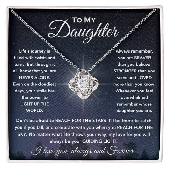 Daughter Love Knot Necklace, Don't be afraid to reach the stars, Gift for Graduation, Birthday, Christmas