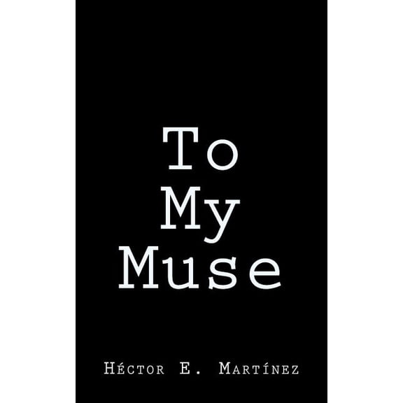 To My Muse