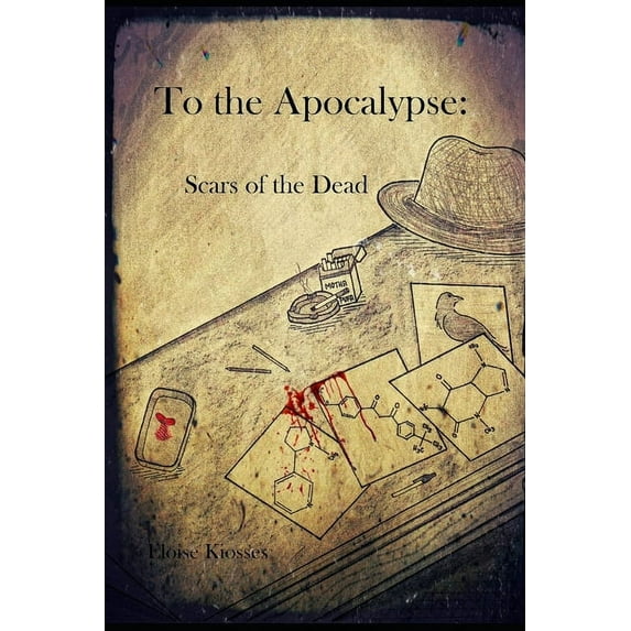 To the Apocalypse: Scars of the Dead (Paperback)