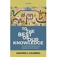 thumbnail image 1 of To the Best of Our Knowledge: Social Expectations and Epistemic Normativity, (Hardcover), 1 of 1