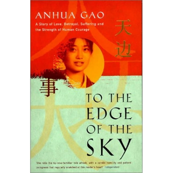 Pre-Owned To the Edge of the Sky: A Story of Love, Betrayal, Suffering, and the Strength of Human Courage (Hardcover) 1585673625 9781585673629