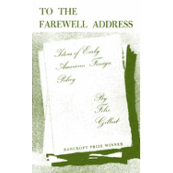 Pre-Owned To the Farewell Address