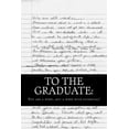 thumbnail image 1 of To the Graduate: You are a weed... but a weed with potential. (Paperback) by John Clay McHugh M D, 1 of 1
