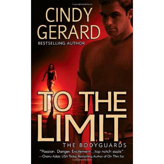Pre-Owned To the Limit by Cindy Gerard (Bodyguards Series) (Mass Market Paperback)