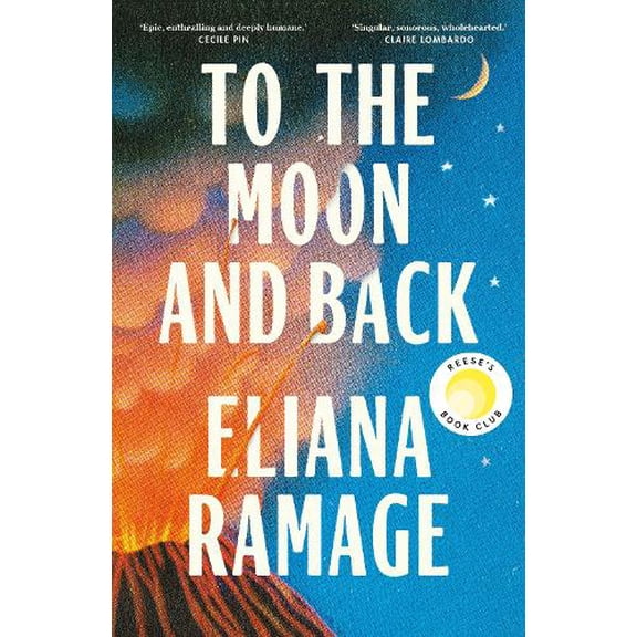 Eliana Ramage To the Moon and Back (Hardcover)