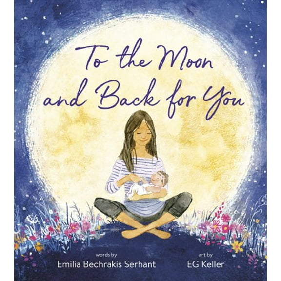 To the Moon and Back for You (Board book)