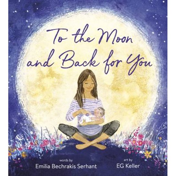 Pre-Owned To the Moon and Back for You (Library Binding) 0593173899 9780593173893