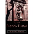 thumbnail image 1 of To the Piazza Fiume, 1 of 1