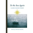 thumbnail image 1 of Pre-Owned To the Sea Again: Classic Sailing Stories (Paperback) 0762796480 9780762796489, 1 of 1