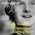 thumbnail image 1 of To the Temple of Tranquility...and Step on It!: A Memoir (Audiobook), 1 of 1