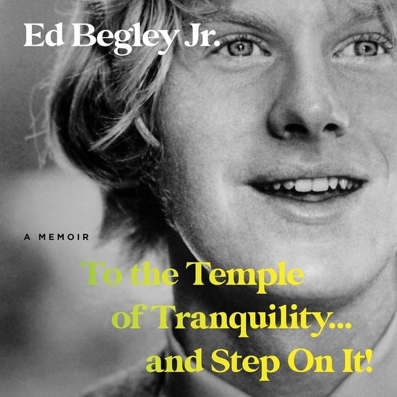 To the Temple of Tranquility...and Step on It!: A Memoir (Audiobook)
