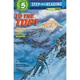 thumbnail image 1 of Pre-Owned To the Top!: Climbing the World's Highest Mountain (Paperback) 0679838856 9780679838852, 1 of 1